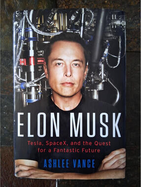Elon Musk: Tesla, Space X and the Quest for a Fantastic Future 1st Edition/Print